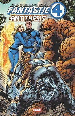 Fantastic Four: Antithesis - Mark Waid
