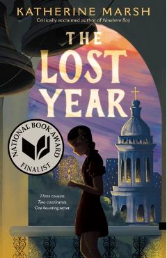 The Lost Year: A Survival Story of the Ukrainian Famine - Katherine Marsh