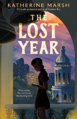 The Lost Year: A Survival Story of the Ukrainian Famine - Katherine Marsh
