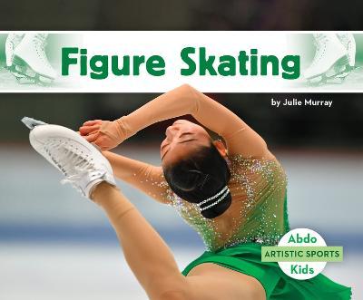 Coperta cărții 'Figure Skating - Julie Murray'