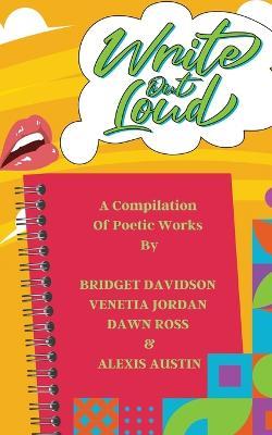 Write Out Loud - Bridget Davidson