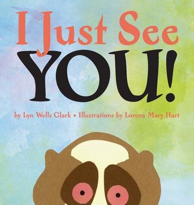 I Just See You - Lyn Wells Clark