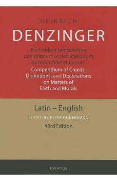 Poza produsului Enchiridion Symbolorum: A Compendium of Creeds, Definitions and Declarations of the Catholic Church - Heinrich Denzinger