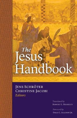 The Jesus Handbook - Jens Schr�ter