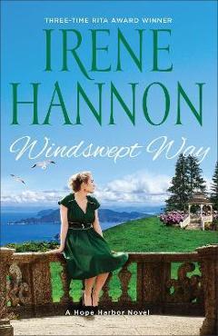 Coperta cărții 'Windswept Way: A Hope Harbor Novel - Irene Hannon'