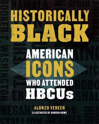 Historically Black: American Icons Who Attended Hbcus - Alonzo Vereen