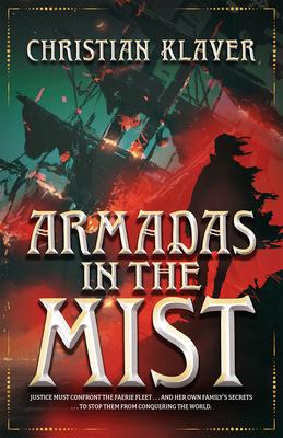Armadas in the Mist: Volume 3 - Christian Klaver