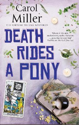 Death Rides a Pony - Carol Miller
