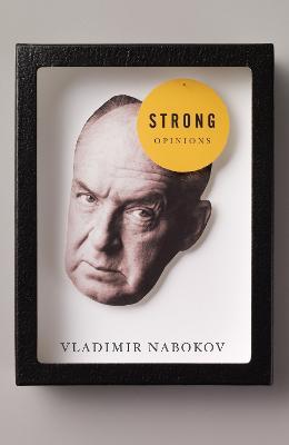 Strong Opinions - Vladimir Nabokov