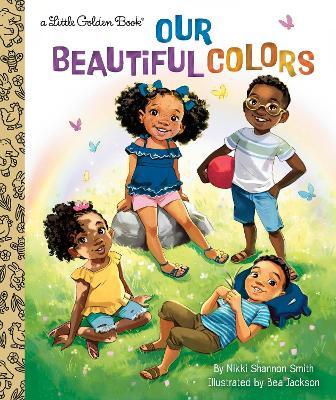 Our Beautiful Colors - Nikki Shannon Smith