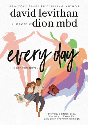 Every Day: The Graphic Novel - David Levithan