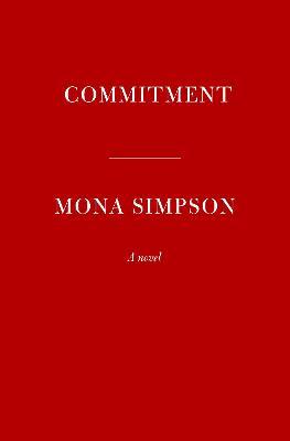 Commitment - Mona Simpson