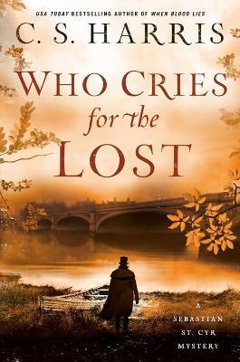 Who Cries for the Lost - C. S. Harris