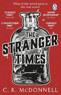 The Stranger Times: (The Stranger Times 1) - C. K. Mcdonnell