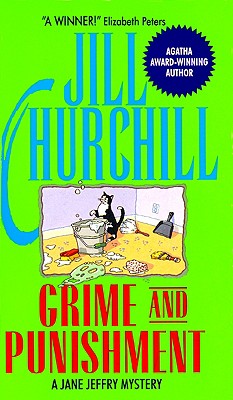 Grime and Punishment - Jill Churchill