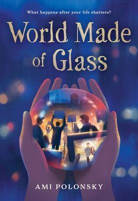 World Made of Glass - Ami Polonsky