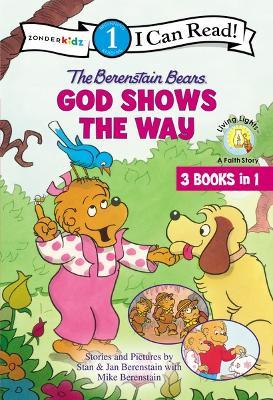 The Berenstain Bears God Shows the Way: Level 1 - Stan Berenstain