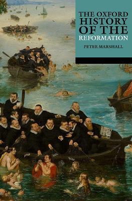 The Oxford History of the Reformation - Marshall