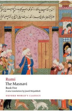 The Masnavi, Book Five - Jalal Al-din Rumi