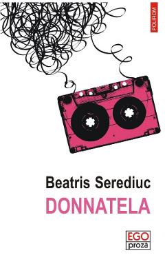 Coperta cărții 'Donnatela - Beatris Serediuc'