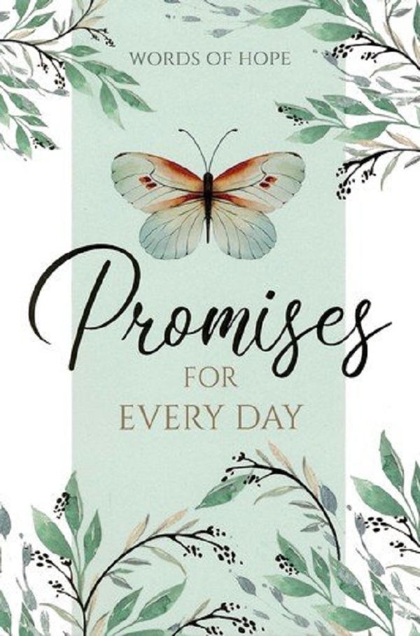 Words of Hope. Promises for Every Day