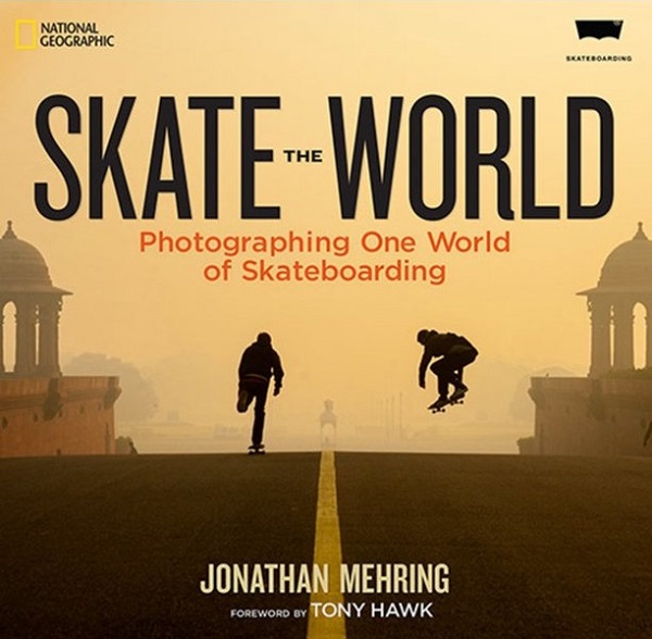 Skate the World - Jonathan Mehring 