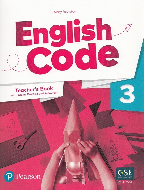 English Code 3. Teacher's Book - Mary Roulston