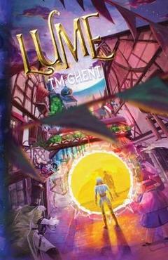 Coperta cărții 'Lume - Tm Ghent'