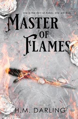 Master of Flames - H. M. Darling