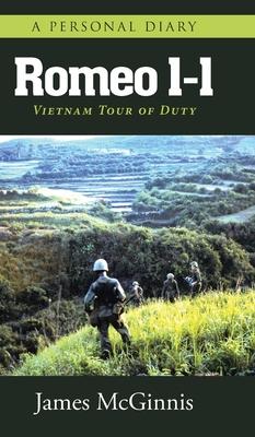 Romeo 1-1: Vietnam Tour of Duty - James Mcginnis