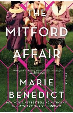Poza produsului The Mitford Affair - Marie Benedict