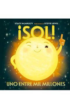 Coperta cărții 'Sol! - Stacy Mcanulty'
