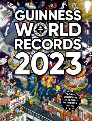 Guinness World Records 2023 (Ed. Latinoamérica) - Guinness World Records