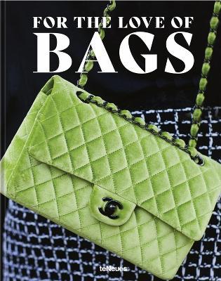 For the Love of Bags - Julia Werner