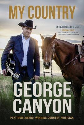My Country - George Canyon