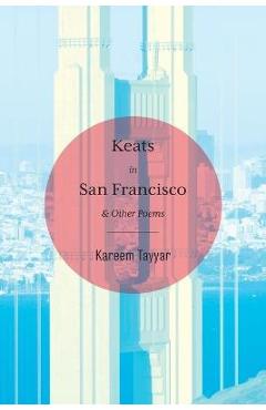 Poza produsului Keats in San Francisco - Kareem Tayyar