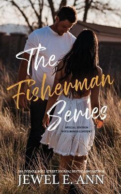 The Fisherman Series: Special Edition - Jewel E. Ann