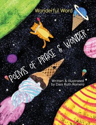 Coperta cărții 'Poems of Praise & Wonder - Dani R. Romero'