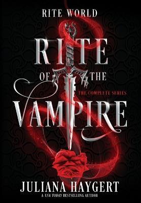 Rite World: Rite of the Vampire - Juliana Haygert