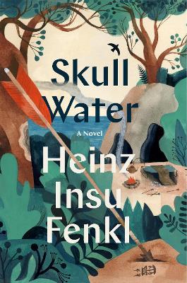 Skull Water - Heinz Insu Fenkl