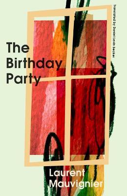 The Birthday Party - Laurent Mauvignier