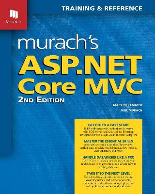Murach's ASP.NET Core MVC (2nd Edition) - Joel Murach