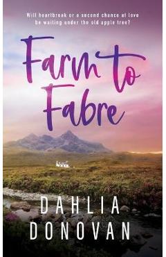 Coperta cărții 'Farm to Fabre - Dahlia Donovan'