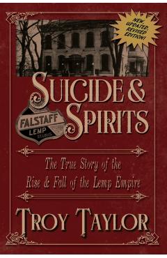 Suicide & Spirits - Troy Taylor