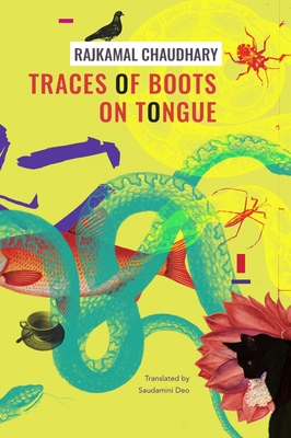 Traces of Boots on Tongue: And Other Stories - Rajkamal Chaudhary