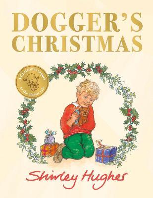 Dogger's Christmas - Shirley Hughes