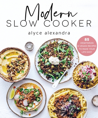 Modern Slow Cooker - Alyce Alexandra