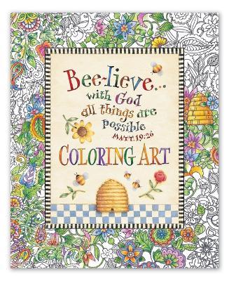 Bee-Lieve...with God All Things Are Possible Coloring Art - Product Concept Editors