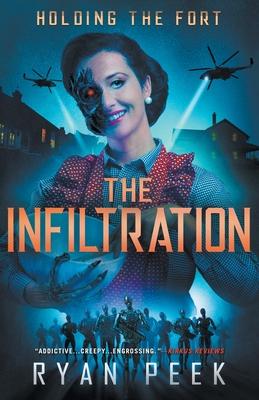Holding the Fort: The Infiltration - Ryan Peek