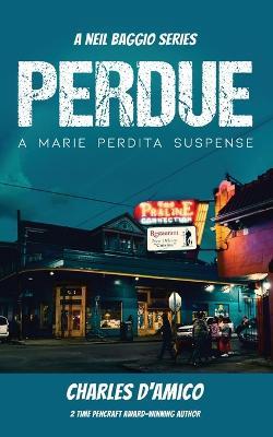 Perdue: A Marie Perdita Suspense - Charles D'amico
